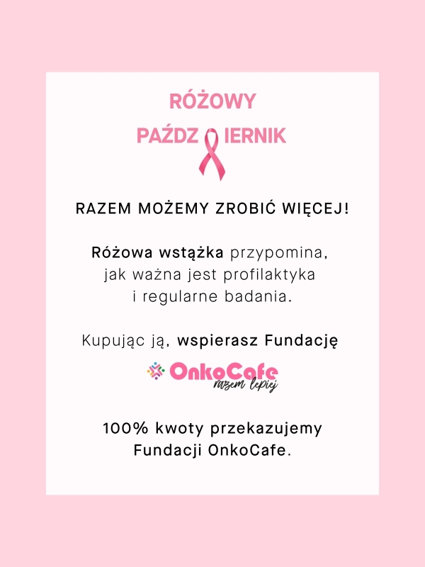 Różowa wstążka | 100% kwoty przekazujemy Fundacji OnkoCafe